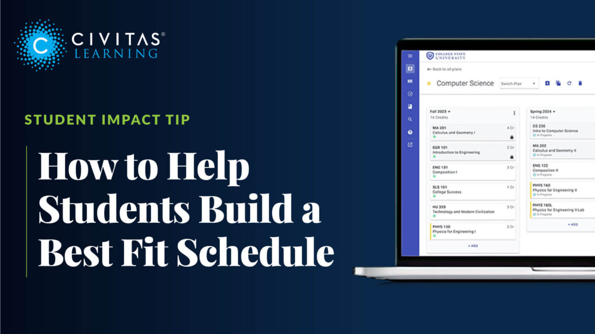 How to Help Students Build a Best Fit Schedule